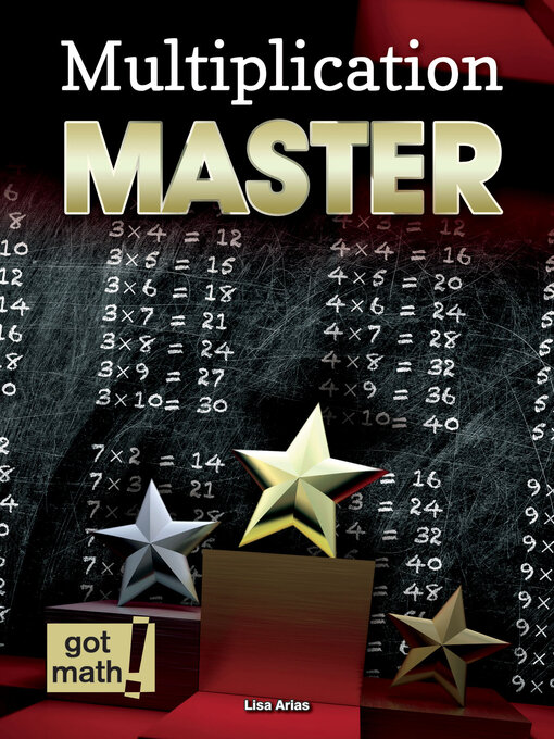 Title details for Multiplication Master by Lisa Arias - Available